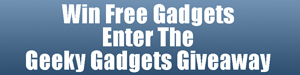 geeky-gadgets-giveaway geeky-gadgets-giveaway