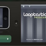 Looptastic App for iPhone and iTouch