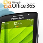 RIM Announces Office 365 Cloud Service For BlackBerry Users