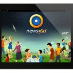News360 Launches New iPad App (video)