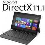 DirectX 11.1 Exclusive To Windows 8 Reveals Microsoft