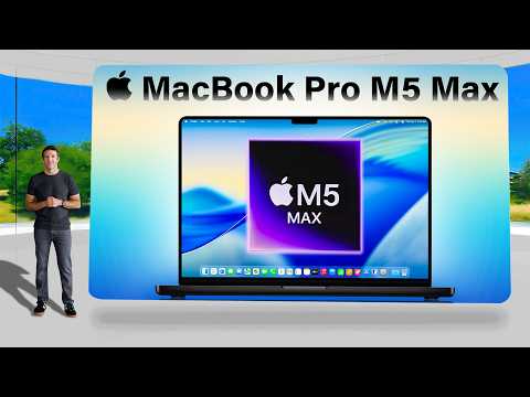 MacBook Pro M5 Max Release Date, Features, and More - Geeky Gadgets
