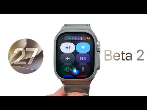 watchOS 27 Beta 2 Features: Everything Changing on Apple Watch - Geeky ...
