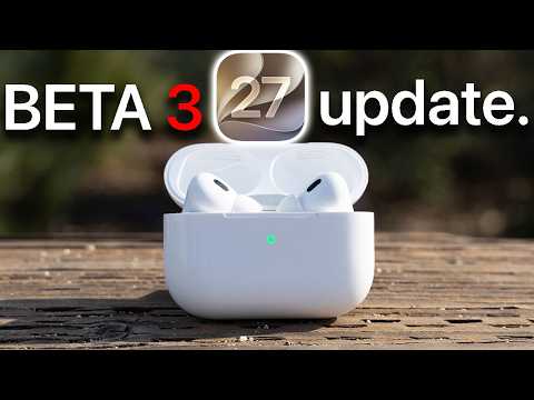 iOS 27 AirPods Features: Complete Beta 3 Change List - Geeky Gadgets