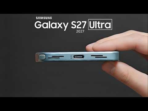 Samsung Galaxy S27 Ultra Camera Details Revealed - Geeky Gadgets