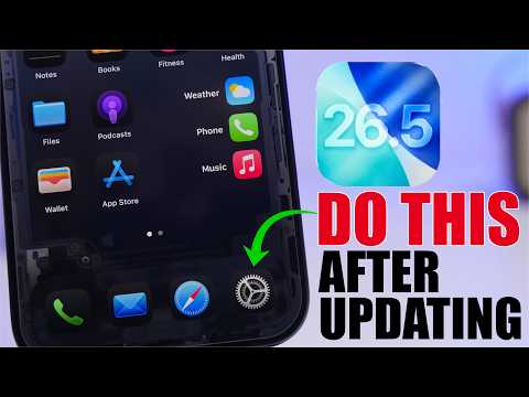 iOS 26.5 - First Things TO DO After Updating ! - Geeky Gadgets