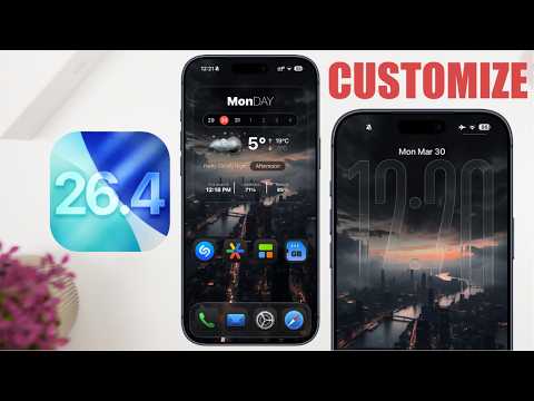 iOS 26.4 Customization Guide: New Lock & Home Screen Tips - Geeky Gadgets