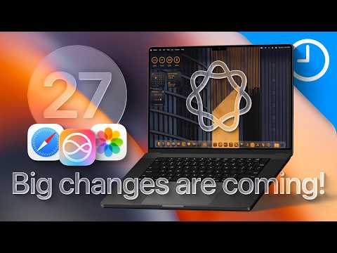 How macOS 27 Changes the Mac Experience in 2026 - Geeky Gadgets