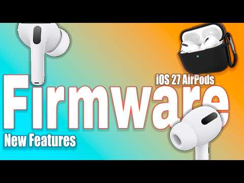 Every New AirPods Feature in the iOS 27 Beta - Geeky Gadgets