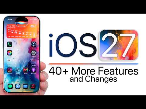 iOS 27 Features Guide: 40 Hidden iPhone Upgrades - Geeky Gadgets