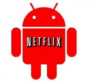 Netflix Android
