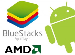 Bluestacks AMD