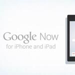Google Now iPhone