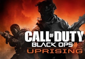Black Ops 2 Uprising DLC