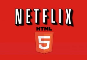 Netflix HTML5