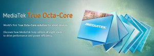 Mediatek Octa Core Processor
