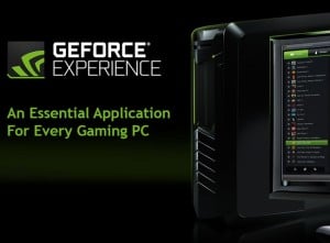 Nvidia Geforce Experience