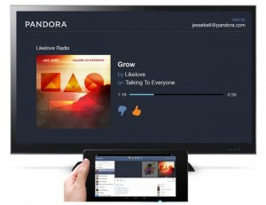 Chromecast Pandora