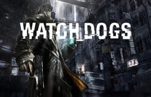 Watch Dogs Release Date