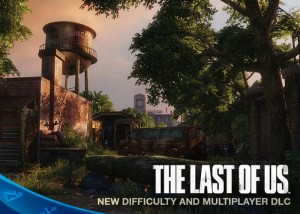 The Last of Us Reclaimed Territories DLC