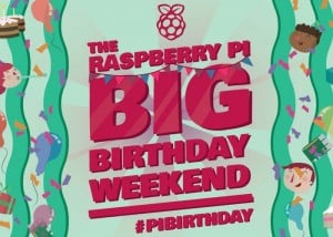 Tickets For Official Rasbpery Pi 4th Birthday Party Celebrations Now Available