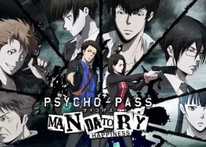 Psycho-Pass Mandatory Happiness