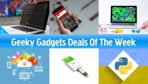 Geeky Gadgets Deals Of The Week
