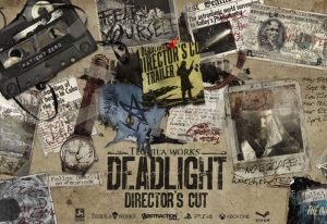 Deadlight Director's Cut