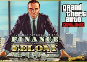 GTA Online Further Adventures In Finance