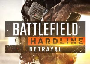 Battlefield Hardline Betrayal