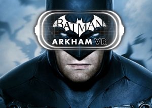 PlayStation VR Batman Arkham VR