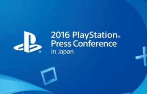 Sony TGS 2016 Press Conference From Japan