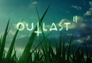 Outlast 2