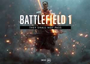 Battlefield 1 They Shall Not Pass DLC