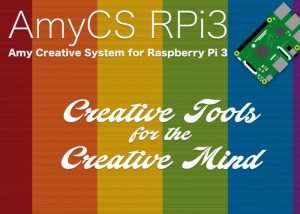 New Amy Creative Tools For Raspberry Pi 3