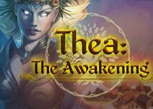 Thea The Awakening