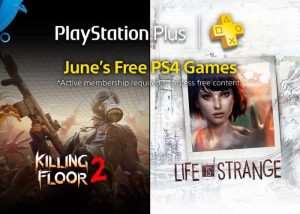 Free PlayStation Plus Games For June 2017
