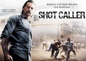Shot Caller Movie