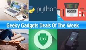 Geeky Gadgets Deals Of The Week