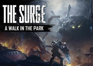 The Surge A Walk In The Park