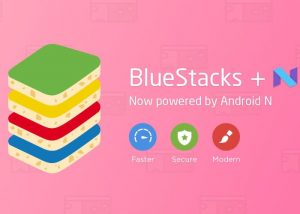 BlueStacks Android Nougat