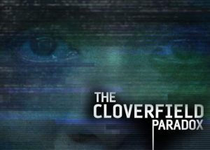 Cloverfield Paradox