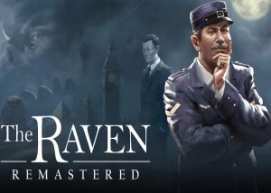 The Raven Remastered