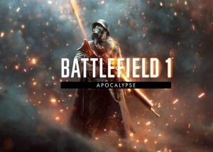 Battlefield 1 Apocalypse Entire Expansion