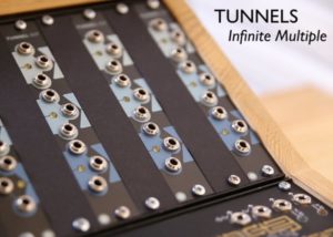 Tunnels infinite multiple for eurorack synthesizers