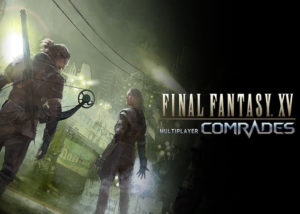 Final Fantasy XV Multiplayer Comrades