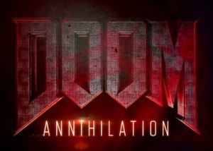 DOOM Annihilation movie teaser trailer