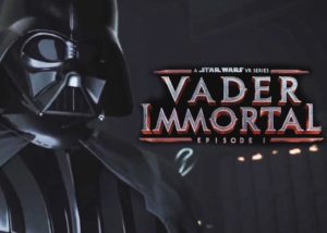 Start Wars VR Series Vader Immortal