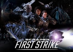 Scraper: First Strike