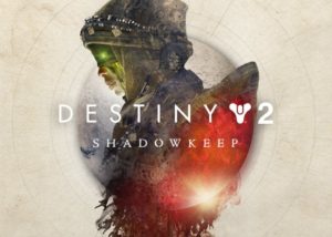 Destiny 2 Shadowkeep